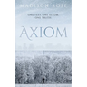 Axiom: One test. One serum. One Truth.