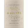 Radiate: 90 Devotions to Reflect the Heart of Jesus