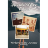 Roads We've Taken: A Writers on the Avenue Anthology