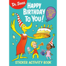 Dr. Seuss: Happy Birthday to You Sticker Activity Book: Includes Puzzles, Cards, and Over 50 Stickers