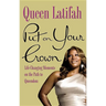 Put on Your Crown