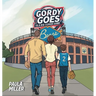Gordy Goes to a Big-League Game