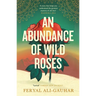 An Abundance of Wild Roses