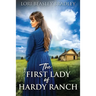 The First Lady Of Hardy Ranch