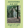 Angel of Light: How a Young Woman Finds a New Path