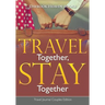 Travel Together, Stay Together. Travel Journal Couples Edition