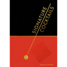 Signature Cocktails