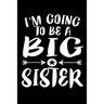 I'm Going To Be A Big Sister: Family Collection