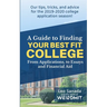 A Guide to Finding Your Best Fit College: From Applications, to Essays and Financial Aid