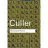 Structuralist Poetics: Structuralism, Linguistics and the Study of Literature