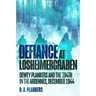 Defiance at Losheimergraben: Dewey Plankers and the 394th in the Ardennes, December 1944