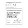 Surface Weather Observations and Reports: FEDERAL METEOROLOGICAL HANDBOOK No. 1
