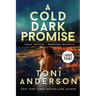 A Cold Dark Promise: Large Print
