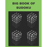 Big Book of Sudoku: Medium to Hard, Huge Bargain Collection, Collection of 1000 Puzzles and Solutions, Easy to Hard Puzzles for Adults