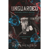 Unguarded