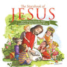 The Storybook of Jesus - Short Stories from the Bible Children & Teens Christian Books