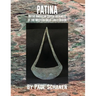 Patina: Native American Copper Artifacts of the Western Great Lakes Region