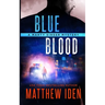 Blueblood: A Marty Singer Mystery
