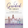 Guided by Grace: A Catholic Journey Through Wills, Trusts, and Estate Planning