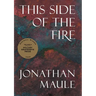 This Side of the Fire