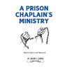 A Prison Chaplain's Ministry