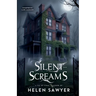 Silent Screams
