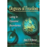 Degrees of Freedom - Living in Dynamic B