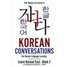 Korean Conversations: Fun Korean Language Learning