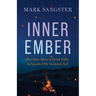 Inner Ember: Five Days Alone in Death Valley in Search of My Authentic Self