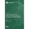 Rapid Nondestructive Testing Technology-Based Biosensors for Food Analysis