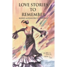 Love Stories to Remember