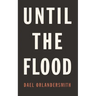 Until the Flood