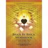 Brick by Brick Workbook: A Journey for Healing the Heart from Abortion One Brick at a Time