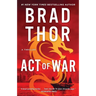Act of War: A Thriller