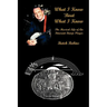 What I Know 'Bout What I Know: The Musical Life of An Itinerant Banjo Player