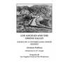 Los Angeles and the Owens Valley: Essays on Century-Long Water Dispute