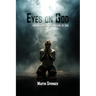 Eyes On God: Finding Hope in the Nature of God