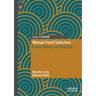Mutual Fund Selection: From Theory to Practice