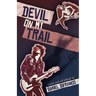 Devil on My Trail