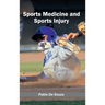 Sports Medicine and Sports Injury