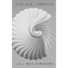The Place of Shells