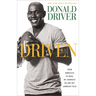 Driven: From Homeless to Hero, My Journeys On and Off Lambeau Field