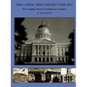 The Capital That Couldn't Stay Put: The Complete Book of California's Capitols
