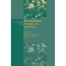 Bioremediation: Principles and Applications
