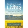 Solution-Focused Living