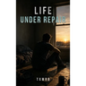 Life Under Repair
