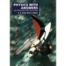 Physics with Answers: 500 Problems and Solutions