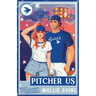 Pitcher Us