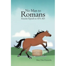 No Man to Romans - Eocene Epoch to 476 AD