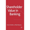 Shareholder Value in Banking
